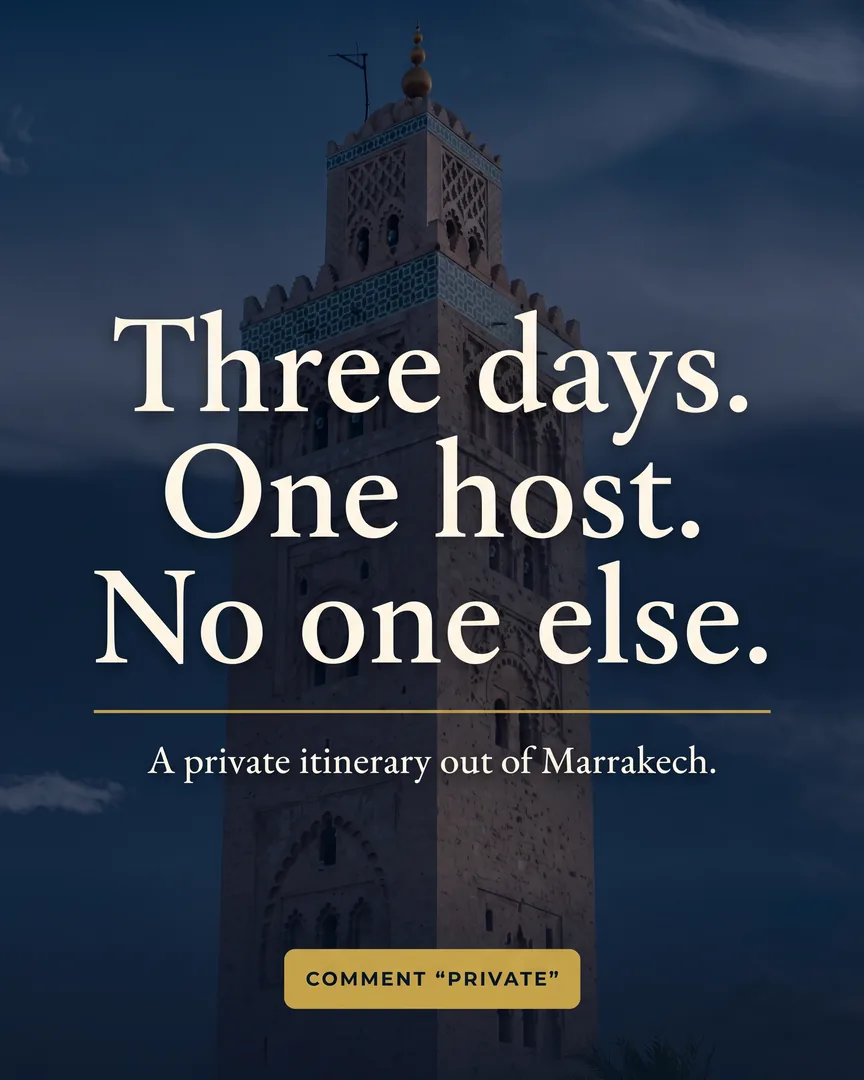 Koutoubia minaret in Marrakech at dusk, with the line 'Three days. One host. No one else.'