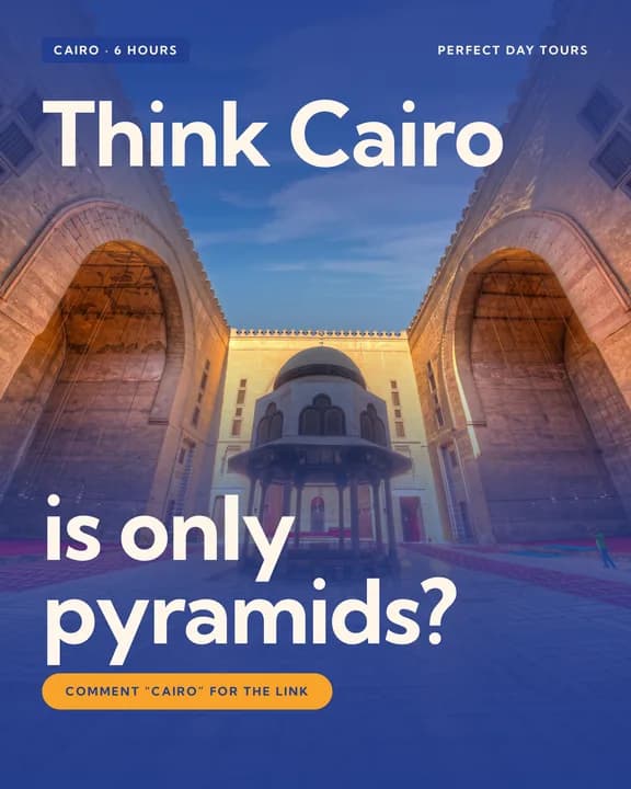 Instagram post cover for Perfect Day Tours: an arcaded mosque courtyard in old Cairo, under the line “Think Cairo is only pyramids?”
